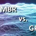 MBR vs. GPT